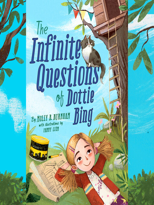Title details for The Infinite Questions of Dottie Bing by Molly B. Burnham - Wait list